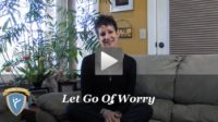 Let Go Of Worry - a weekly dose of motivation
