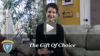 The Gift Of Choice - a weekly dose of motivation
